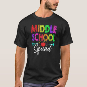 Middle School Squad Teacher Student Team Back To S T-Shirt