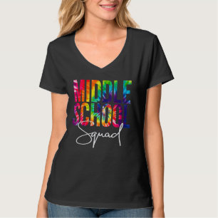 Middle School Squad Tie Dye Back To School Appreci T-Shirt