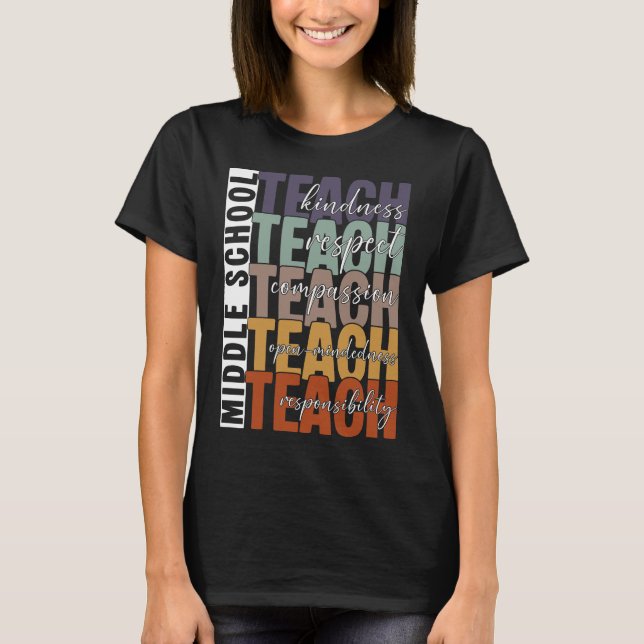 Middle School Teach T-Shirt (Front)