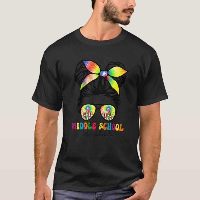 Middle School Teacher Messy Bun Groovy First Day O T-Shirt (Front)