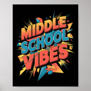 Middle School Vibes 1  Poster