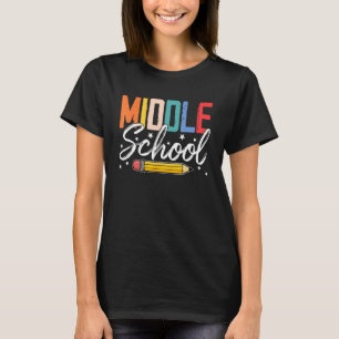 Middle School Vibes Teacher Student Team Back To S T-Shirt