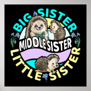 Middle Sister is a Big and Little Sister  Poster