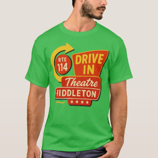 Middleton Rt 114 Drive-In Middleton, MA Retro Driv T-Shirt