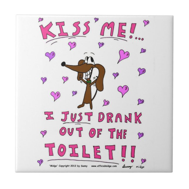 Midge "KISS ME" Funny Tile (Front)