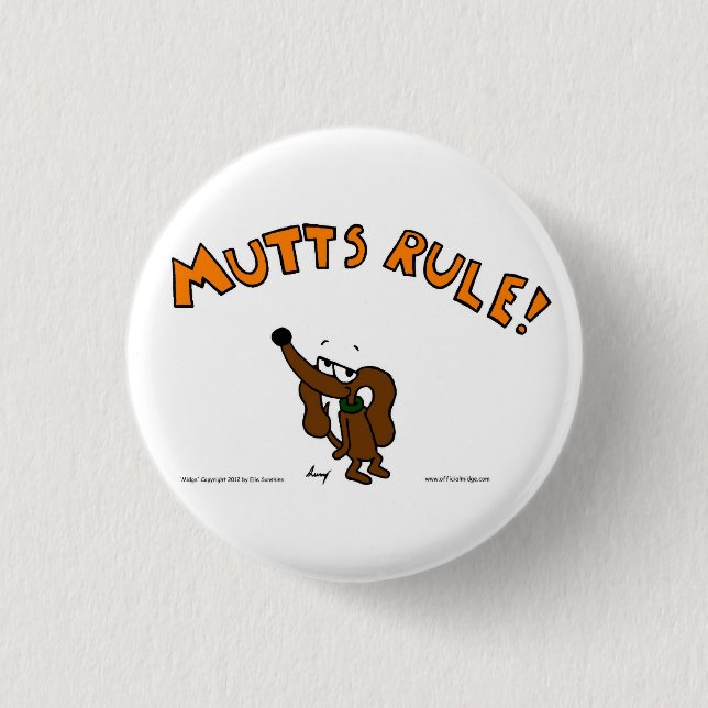 Midge MUTTS RULE Button (Front)