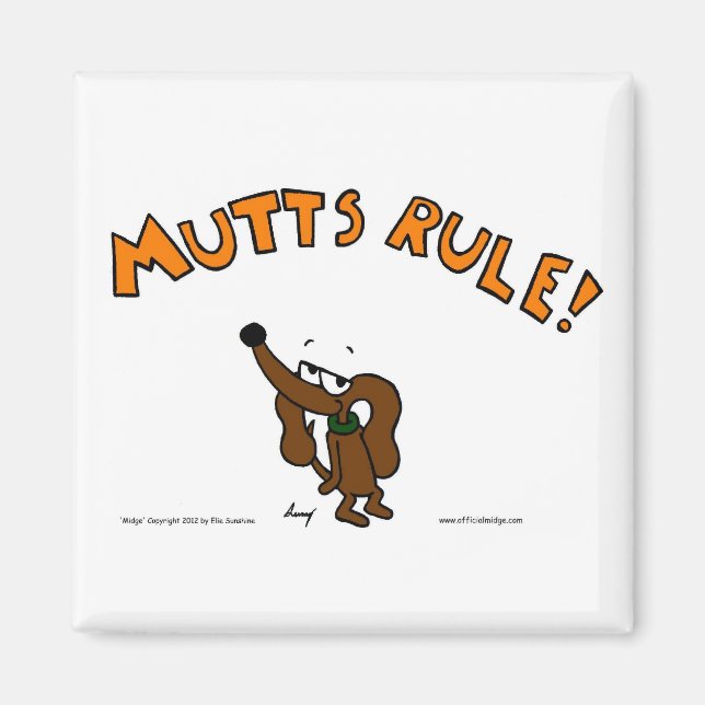 Midge MUTTS RULE Magnet (Front)