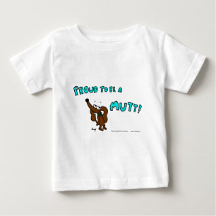 Midge PROUD TO BE A MUTT Infant T-Shirt