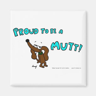 Midge PROUD TO BE A MUTT Magnet