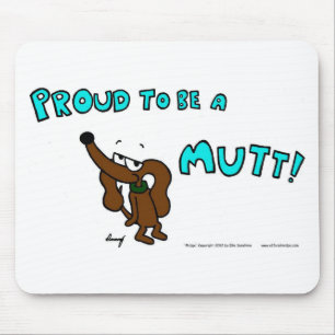 Midge PROUD TO BE A MUTT Mousepad