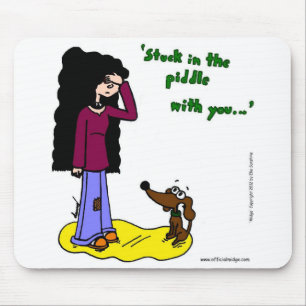 Midge "Stuck In The Piddle With You" Mousepad