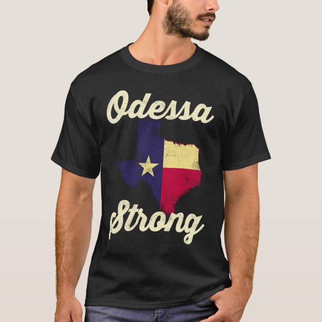 Midland Odessa TX Strong Love Pray Support Texas M T-Shirt (Front)
