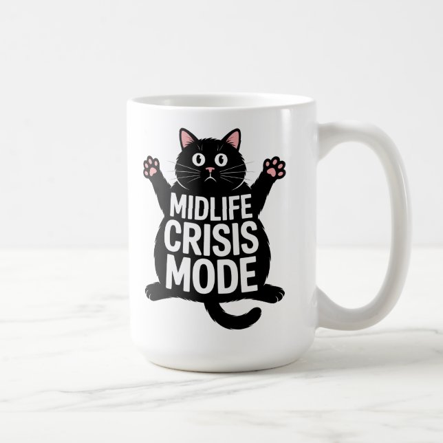 Midlife Crisis Mode Fat Black Cat Humor Coffee Mug (Right)