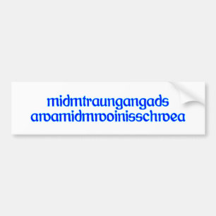midm traun gangads awa midm woin is schwea bumper sticker