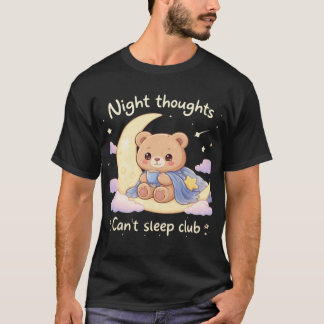 Midnight Bear 🌙 – Dreamy Night Owl Vibes T-Shirt