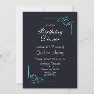 Midnight Blue and Turquoise 40th Birthday Dinner Invitation