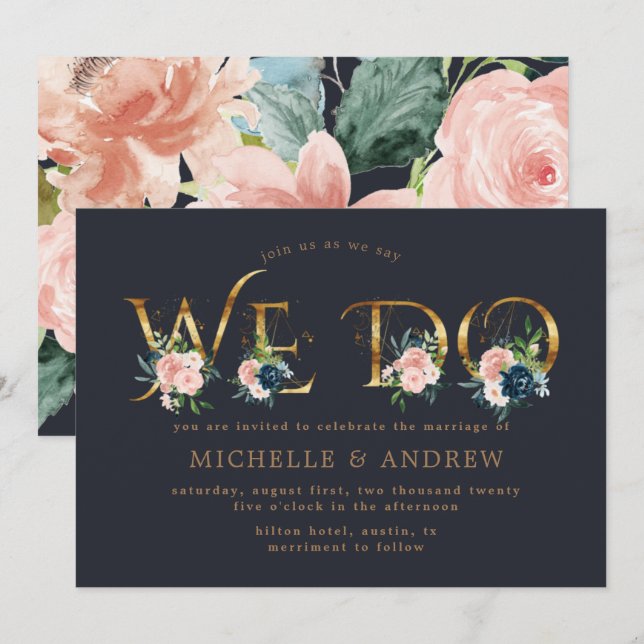 midnight blue blush floral we do wedding invitation (Front/Back)