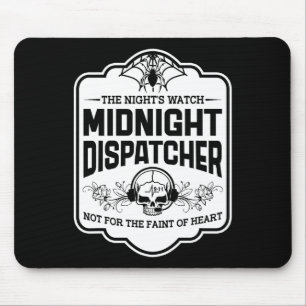 Midnight Dispatcher The Night's Watch 911 Skull Ha Mouse Mat