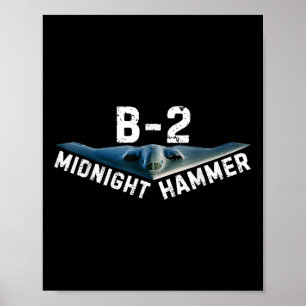 Midnight Hammer B-2 Plane _ Donald Trump Poster