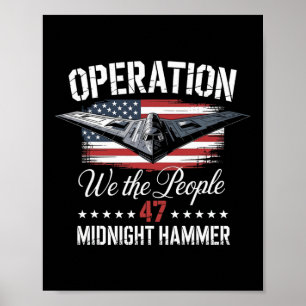 Midnight Hammer B-2 Stealth Jet Operation Midnight Poster
