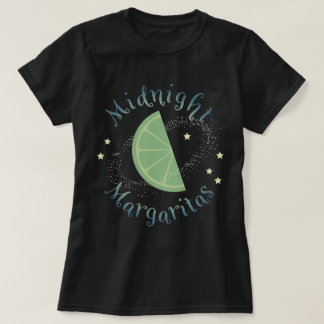 Midnight Margaritas T-Shirt