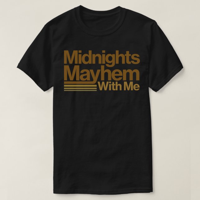 Midnights Mayhem design TShirt (Design Front)