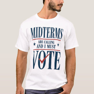 Midterm Elections 2026 Election T-Shirt