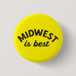 Midwest is Best Pin