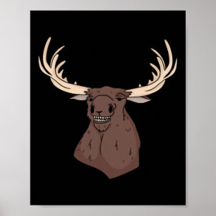 Midwest Magic Cleaning Stupid Moose Face Funny Hun Poster