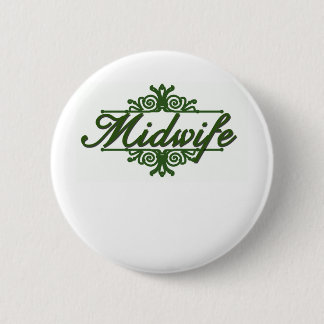 Midwife 6 Cm Round Badge