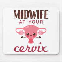 Midwife at Your Cervix Midwives Midwifery