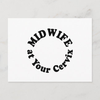Midwife at Your Cervix - Send a Note Postcard