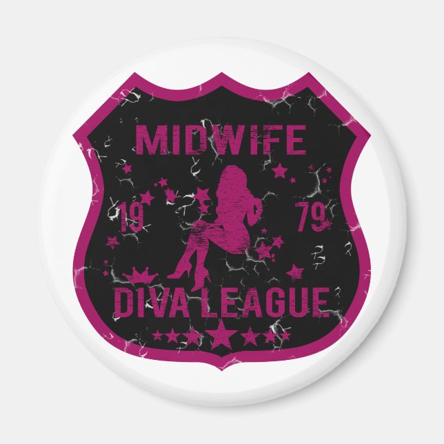 Midwife Diva League Magnet (Front)