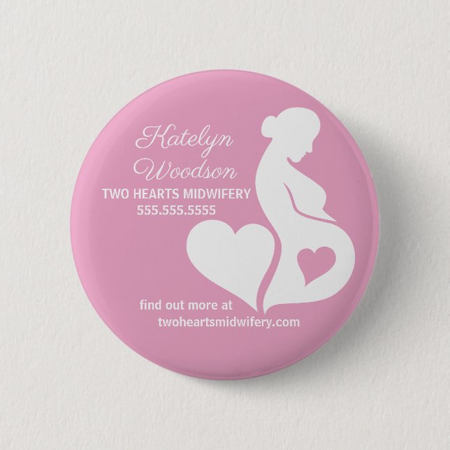 Midwife Doula Beautiful Pregnancy Business Pink 6 Cm Round Badge (Front)