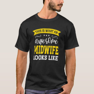 Midwife Job Title Employee Funny Worker Profession T-Shirt