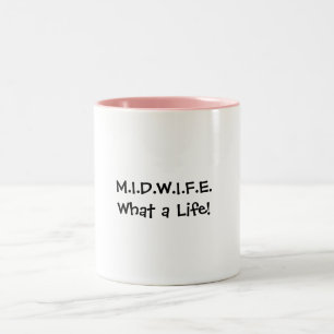 Midwife Life Mug