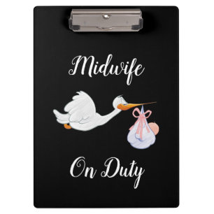 Midwife On Duty Clipboard