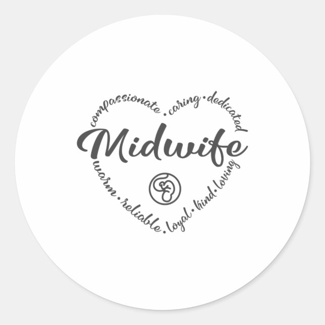 Midwife, pregnancy support, childbirth classic round sticker (Front)