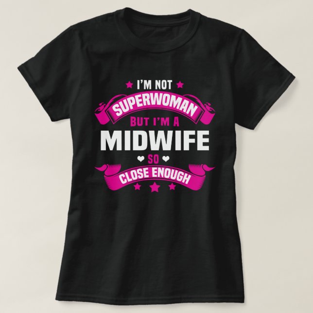 Midwife T-Shirt (Design Front)