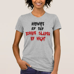 Midwife Zombie Joke T-Shirt