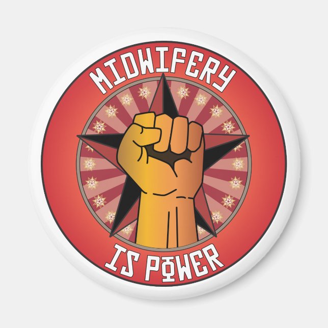 Midwifery Is Power Magnet (Front)