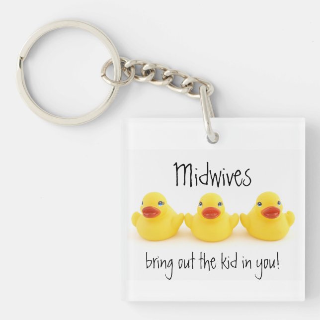 Midwives and Yellow Rubber Ducks Key Ring (Front)
