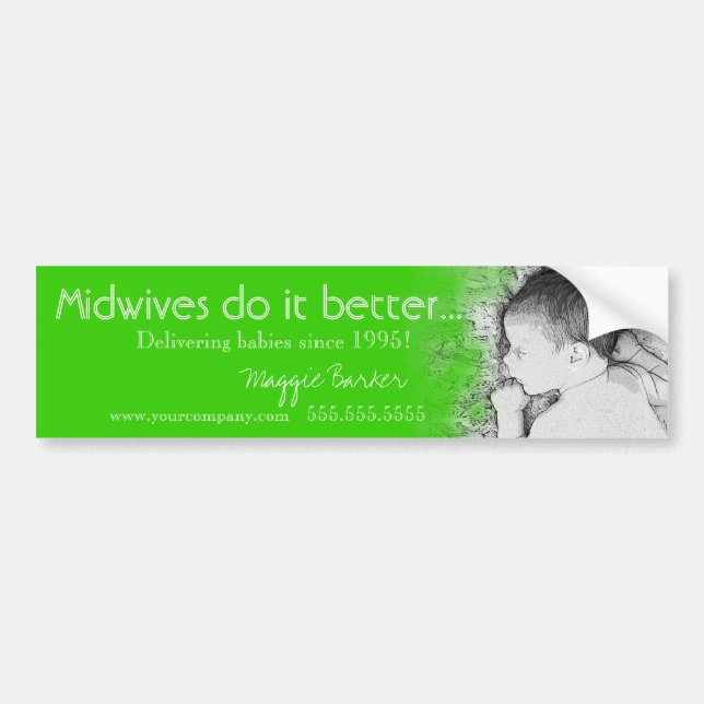 Midwives Do It Better Fun Midwife Bumper Stickers (Front)