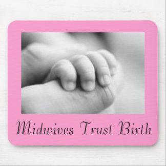 Midwives Trust Mousepad