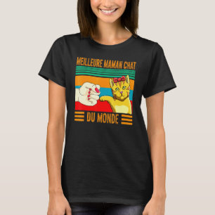 Mielleure Maman Chat Du Monde Mignon Chaton Miaou T-Shirt