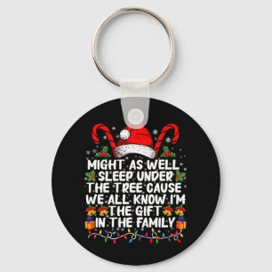 Might As Well Sleep Under The Tree Christmas Gift Key Ring