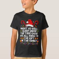 Might As Well Sleep Under The Tree Christmas Gift