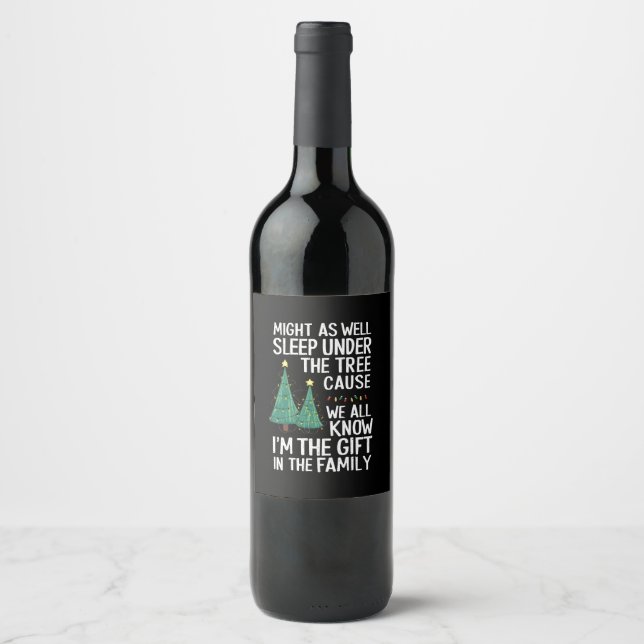 Might As Well Sleep Under The Tree Christmas Gift Wine Label (Front)