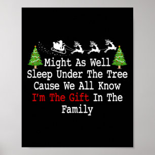 Might As Well Sleep Under Tree Cause We All Know F Poster
