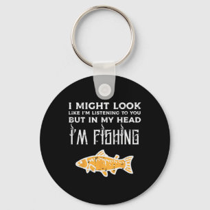 Might Look Like Listening Fishing Funny Angler Men Key Ring
